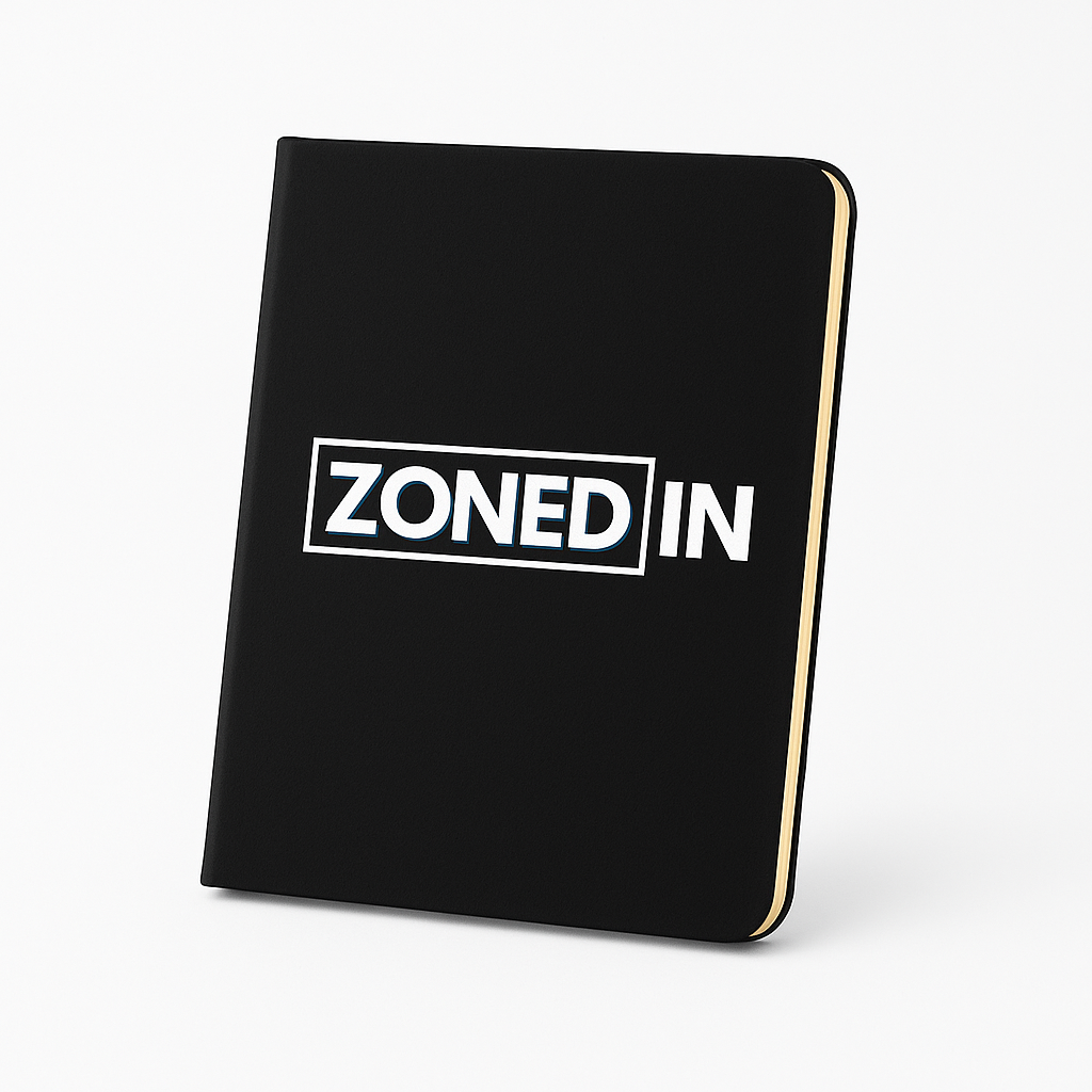 ZONED IN Notebook